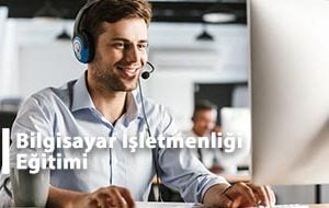 Bilgisayar İşletmenliği Eğitimi
