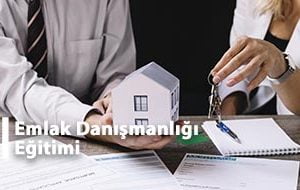 Emlak Danışmanlığı Eğitimi