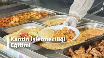 Kantin İşletmeciliği Eğitimi
