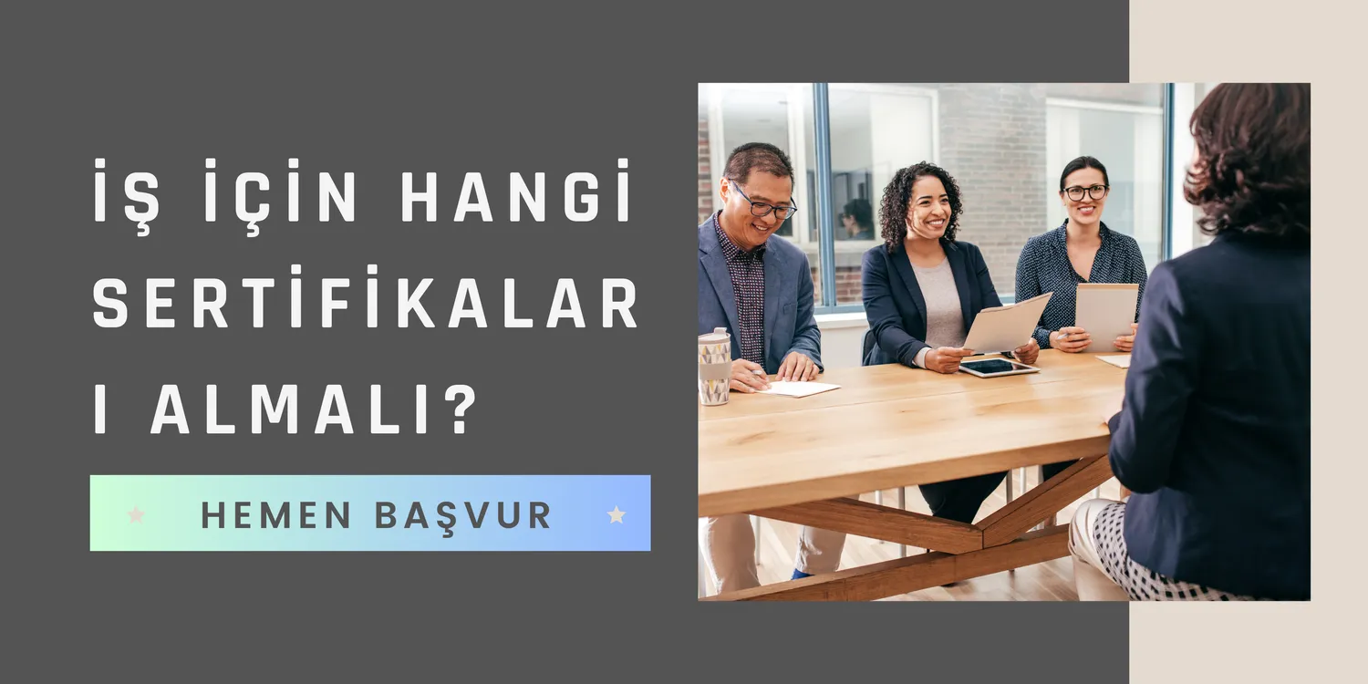 İş İçin Hangi Sertifikaları Almalı?