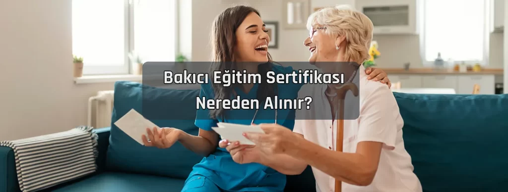 Bakici Egitim Sertifikasi Nereden Alinir 1